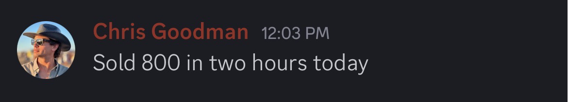 Member: sold $800 in two hours
